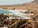 Slider La Gomera ( Kateřina Sirovátková)
